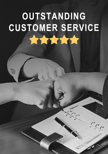 Outstanding Customer Service